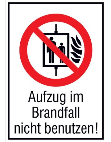 Verbotsschild Folie B131xH185 mm Aufzug im Brandfall nicht benutzen - SafetyMarking