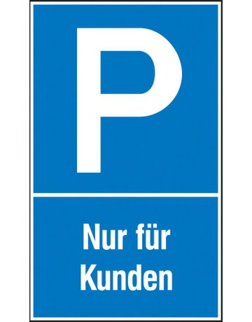 Parkplatzschild Alu B400xH600 mm Nur für Kunden