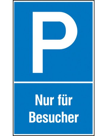 Parkplatzschild Alu B400xH600 mm Nur für Besucher